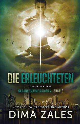 Die Erleuchteten – The Enlightened
